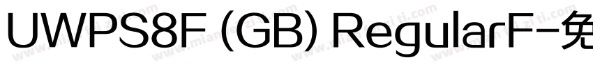 UWPS8F (GB) RegularF字体转换